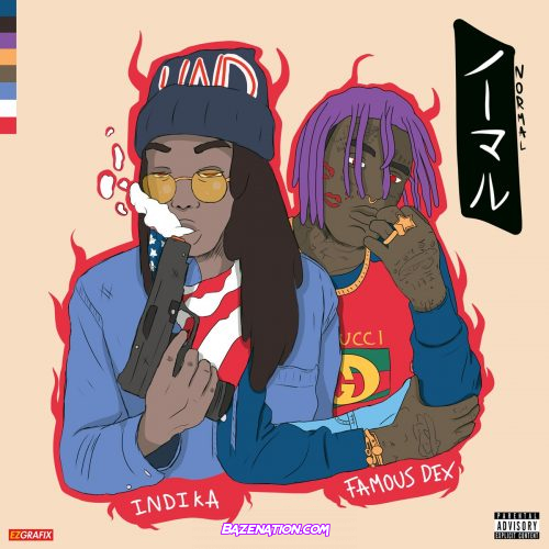 Indika Sam - Normal (Feat. Famous Dex) Mp3 Download