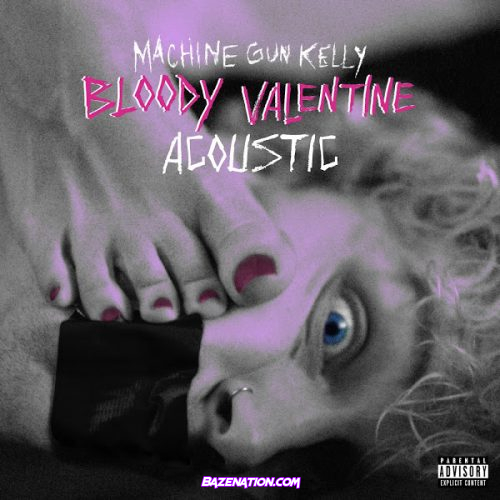 Machine Gun Kelly & Travis Barker – Bloody Valentine (Acoustic) Mp3 Download
