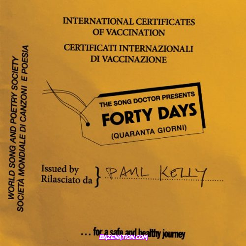 DOWNLOAD ALBUM: Paul Kelly – Forty Days [Zip File]