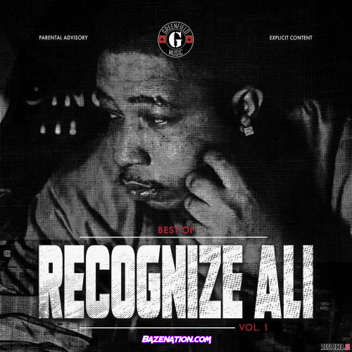 DOWNLOAD ALBUM: Recognize Ali - Best Of Rec Ali Vol. 1 [Zip File]