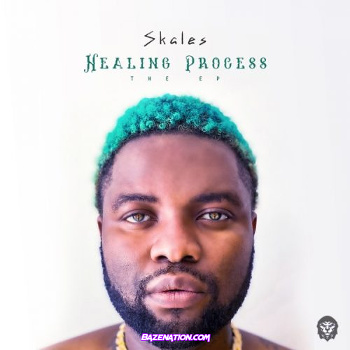 DOWNLOAD EP: Skales – Healing Process [Zip File]