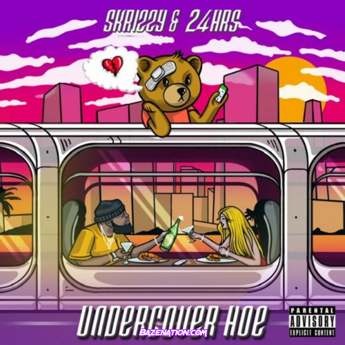 Skrizzy Ft. 24hrs - Undercover Hoe Mp3 Download