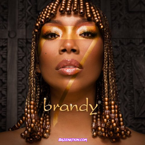 DOWNLOAD ALBUM: Brandy – b7 [Zip, Tracklist]