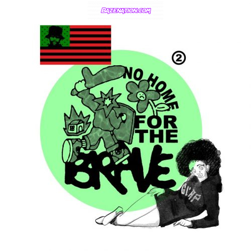 Guapdad 4000 - No Home For The Brave Mp3 Download