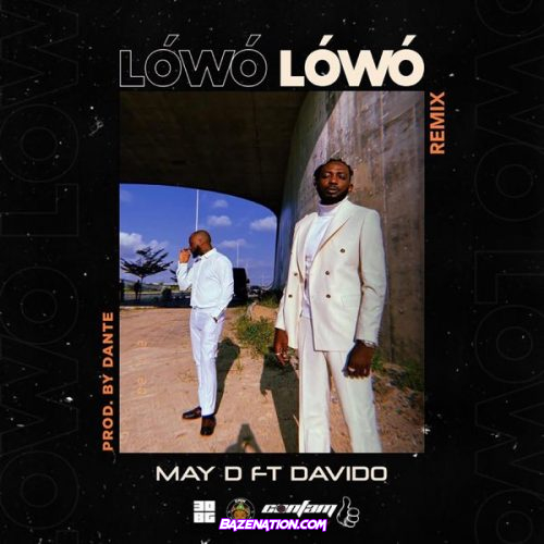 May D ft. Davido – Lowo Lowo (Remix) Mp3 Download