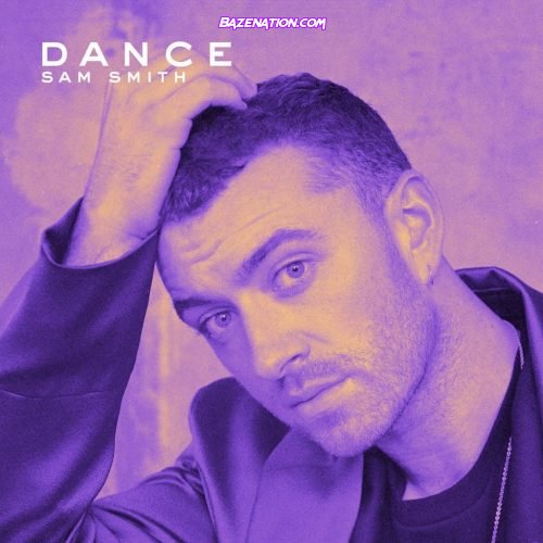 DOWNLOAD EP: Sam Smith – DANCE [Zip File]