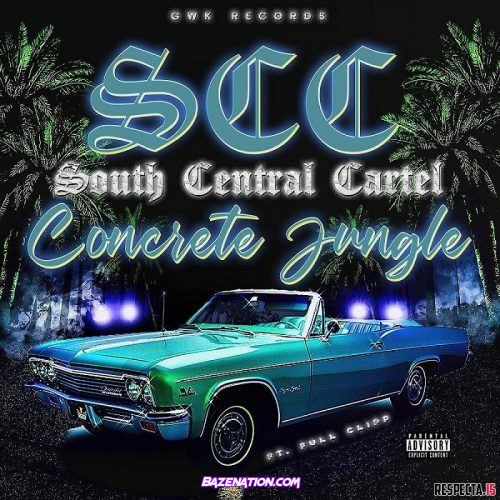 DOWNLOAD ALBUM: South Central Cartel - Concrete Jungle (Reissue) [Zip File]