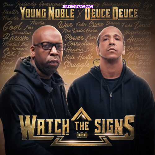 DOWNLOAD ALBUM: Young Noble & Deuce Deuce - Watch the Signs [Zip File]
