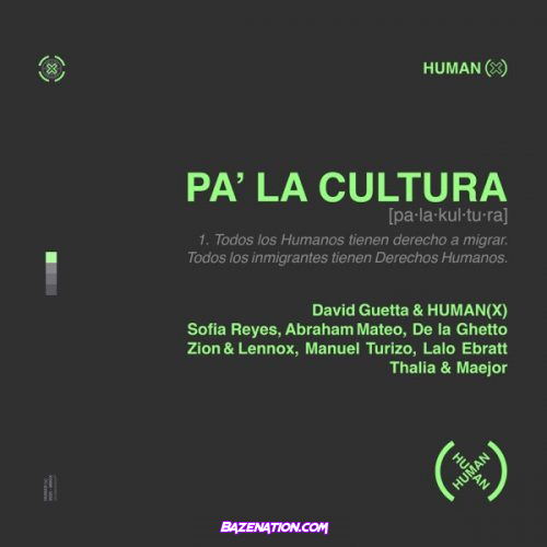 David Guetta & HumanX – Pa’ La Cultura  Mp3 Download