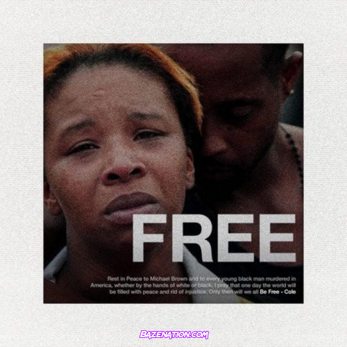 J. Cole – Be Free Mp3 Download