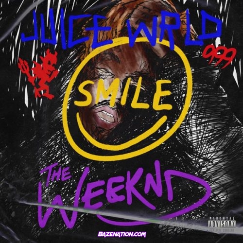Juice WRLD & The Weeknd – Smile Mp3 Download