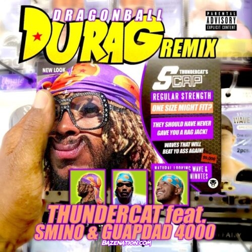 Thundercat - Dragonball Durag (Remix) Ft. Guapdad 4000 & Smino Mp3 Download
