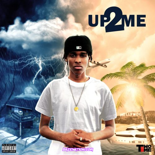 TwoTiime - Up2Me Mp3 Download