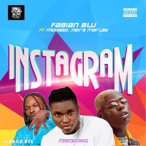 Fabian Blu – Instagram ft. Mohbad, Naira Marley Mp3 Download