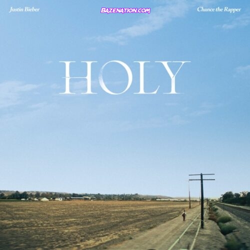 Justin Bieber – Holy ft. Chance the Rapper Mp3 Download