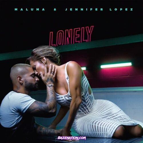 Maluma & Jennifer Lopez - Lonely Mp3 Download