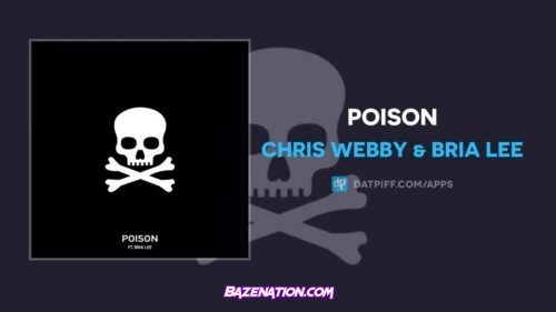 Chris Webby & Bria Lee - Poison Mp3 Download