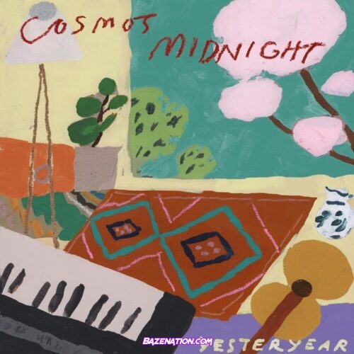 DOWNLOAD ALBUM: Cosmo's Midnight - Yesteryear [Zip File]