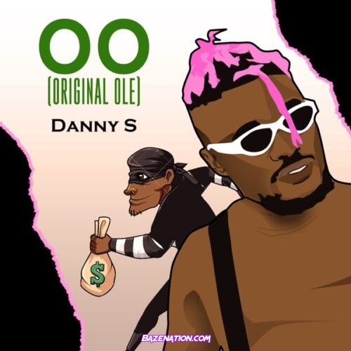 Danny S – O.O (Original Ole) Mp3 Download