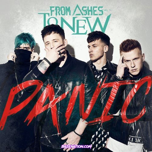 DOWNLOAD ALBUM: From Ashes to New – Panic [Zip File]
