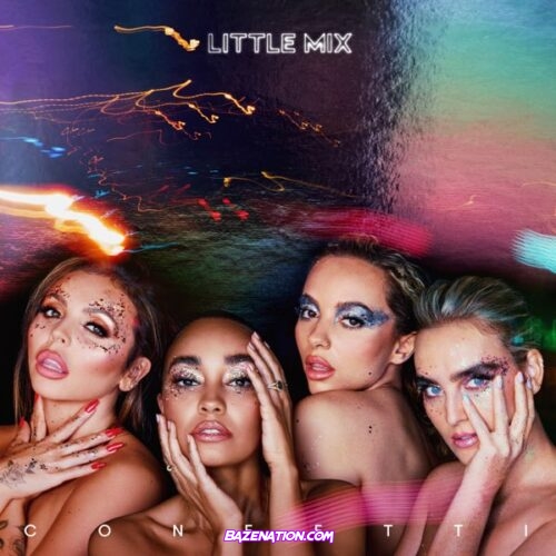 DOWNLOAD ALBUM: Little Mix – Confetti [Zip File]