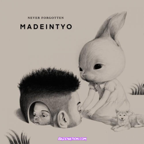 DOWNLOAD  ALBUM: MadeinTYO - Never Forgotten [Zip File]