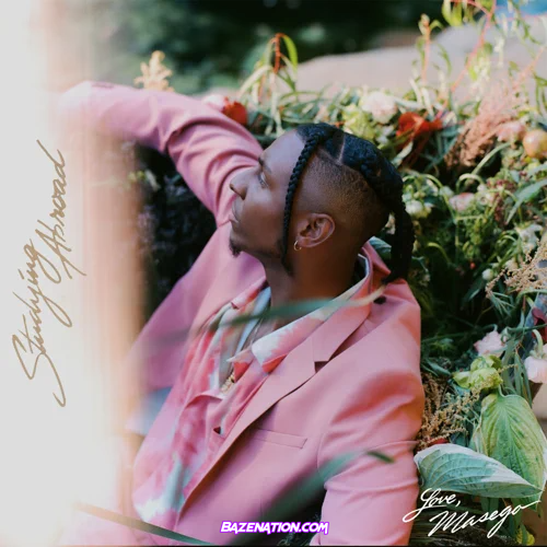 DOWNLOAD EP: Masego – Studying Abroad [Zip File