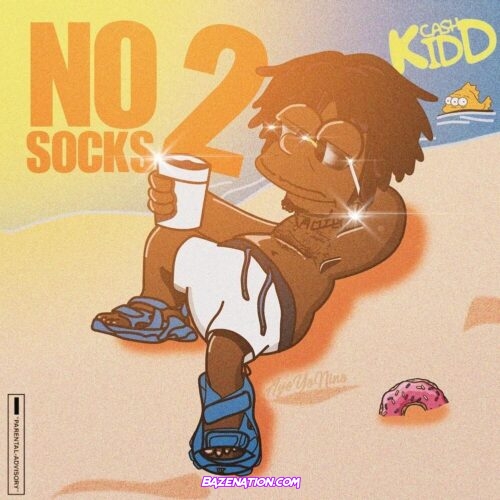 DOWNLOAD ALBUM: Cash Kidd - No Socks 2 [Zip File]
