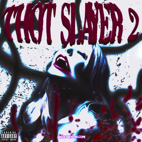DOWNLOAD ALBUM: K Suave - Thot Slayer 2 [Zip File]