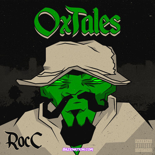 DOWNLOAD ALBUM: Roc C - OxTales [Zip File]