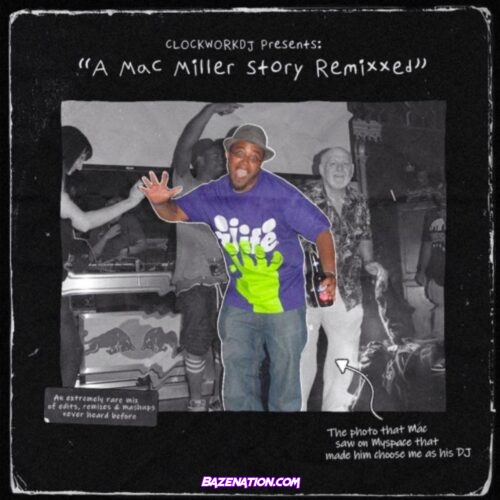 DJ Clockwork - Mac Miller Remixxed Mp3 Download