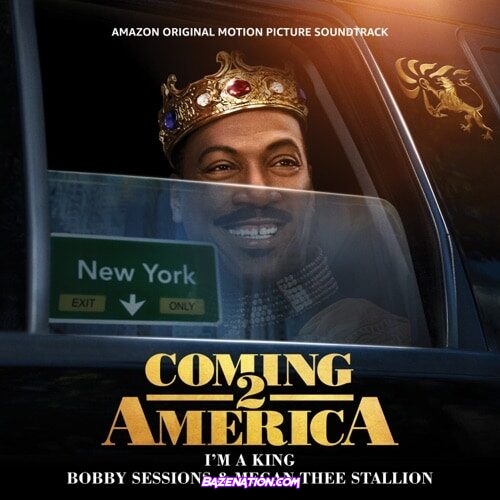 Bobby Sessions - I’m a King ft. Megan Thee Stallion Mp3 Download