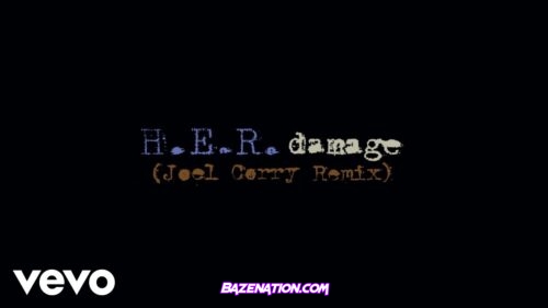 H.E.R. - Damage (Joel Corry Remix) Mp3 Download