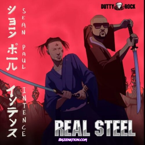 Sean Paul & Intence - Real Steel Mp3 Download