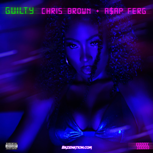 Sevyn Streeter, Chris Brown & A$AP Ferg - Guilty Mp3 Download