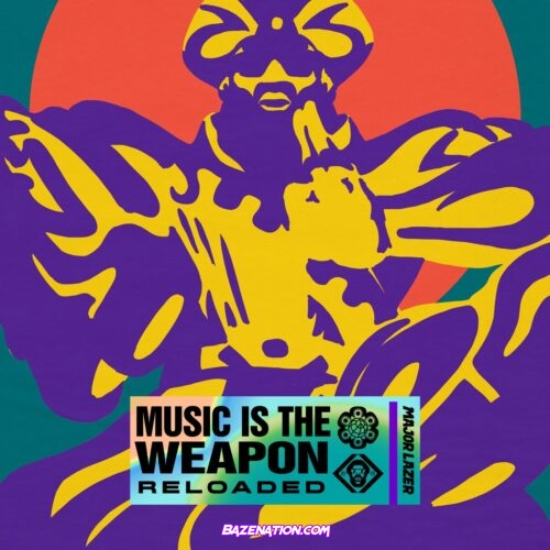 DOWNLOAD ALBUM: Major Lazer – Music Is The Weapon (Reloaded) [Zip File]