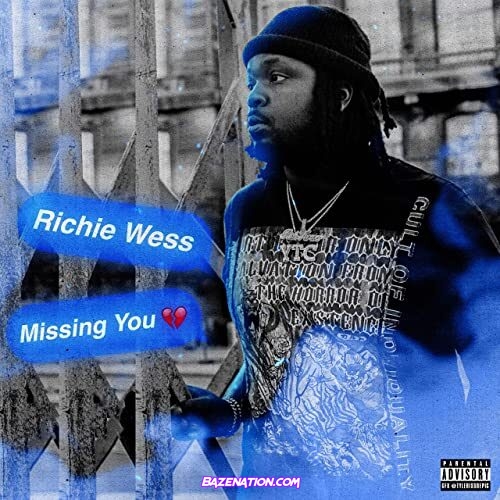 Richie Wess - Missing You Mp3 Download