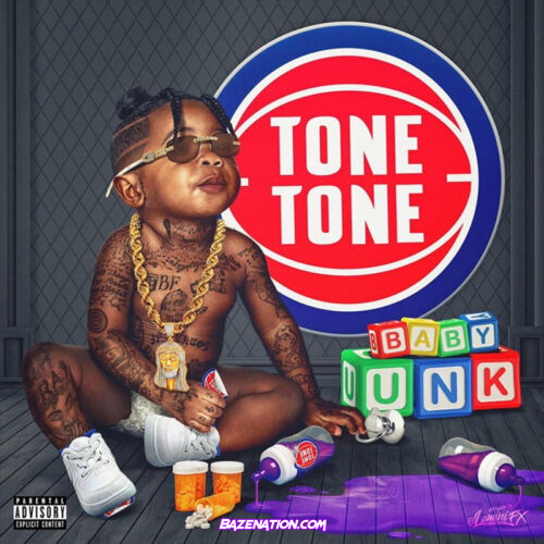 Tone Tone - Baby Unk Flow Mp3 Download