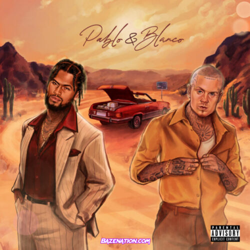 Dave East & Millyz - Pablo & Blanco Mp3 Download