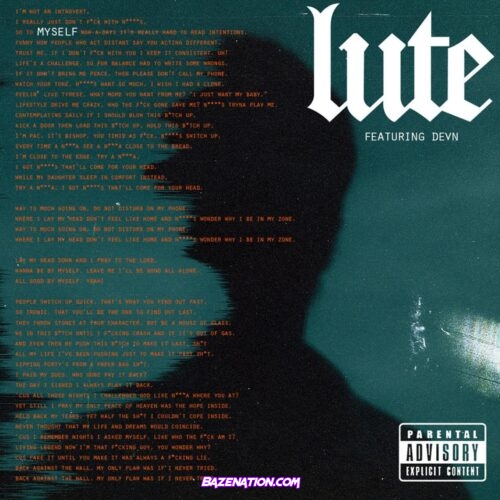 Lute - Myself (feat. DEVN) Mp3 Download