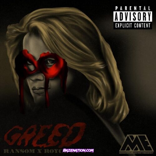 Ransom - Greed (feat. Royce Da 5'9") Mp3 Download