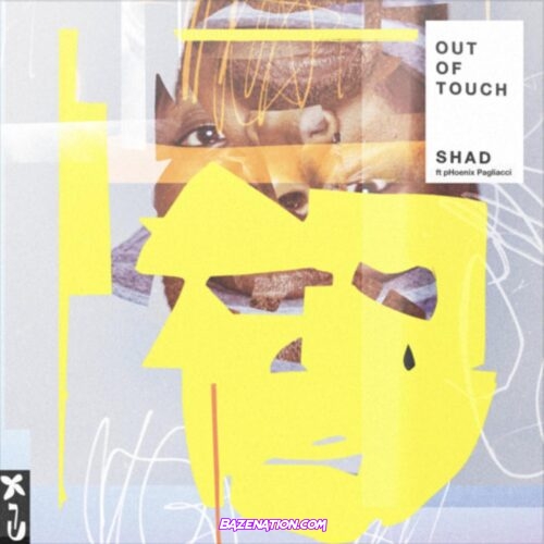 Shad - Out of Touch (feat. pHoenix Pagliacci) Mp3 Download