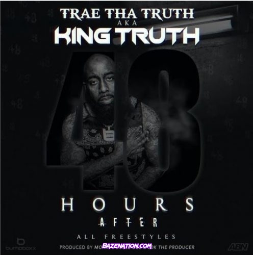 Trae Tha Truth - June 27th Mp3 Download