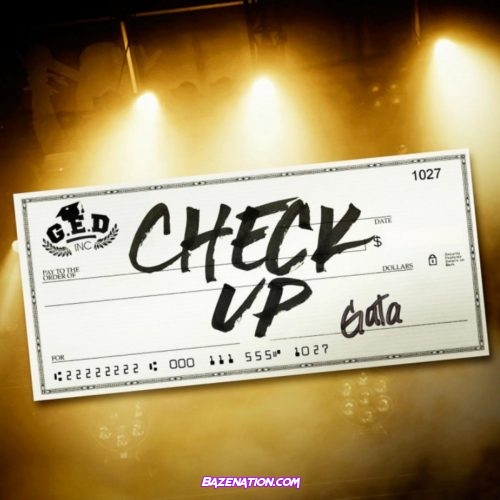 Gata – Check Up Mp3 Download