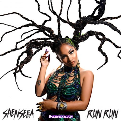 Shenseea – Run Run Mp3 Download