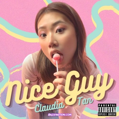 Claudia Tan & Irwinandfire – NICE GUY Mp3 Download