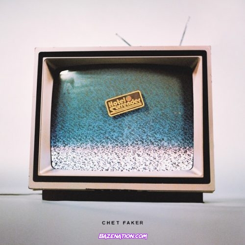 Chet Faker – It's Not You Mp3 Download