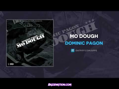 Dominic Pagon - Mo Dough Mp3 Download