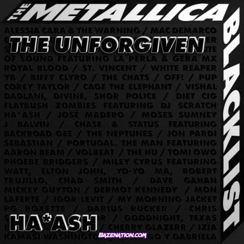 Ha*Ash – The Unforgiven Mp3 Download