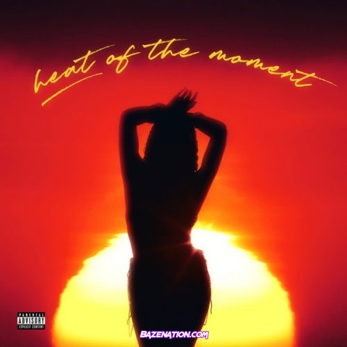 Tink - Heat of the Moment Mp3 Download